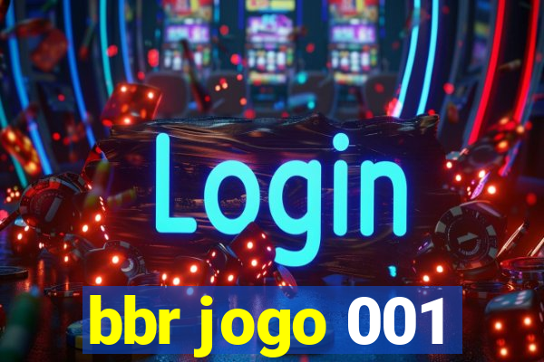 bbr jogo 001